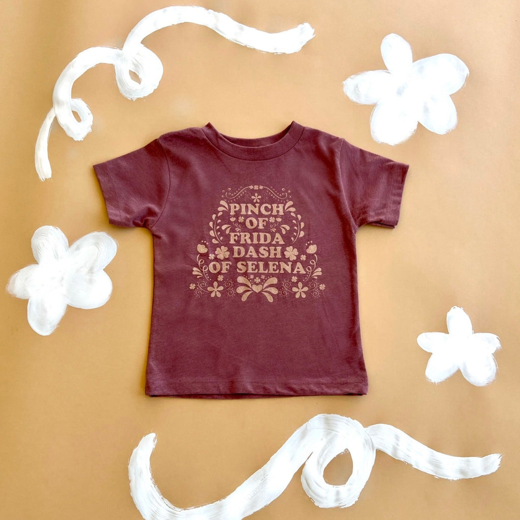 Pinch of Frida. Dash of Selena Kids Tee