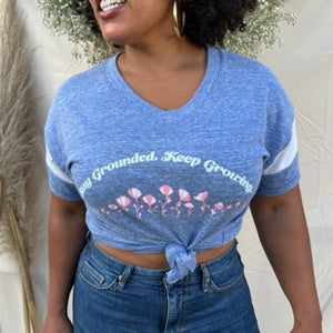 Stay Grounded. Keep Growing. Tee